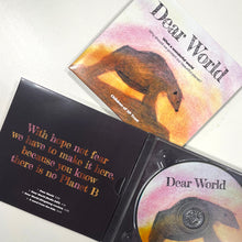 Load image into Gallery viewer, Dear World - Why should we protect our beautiful planet?